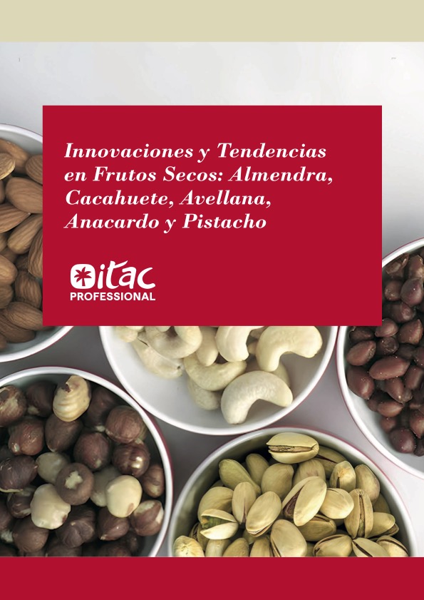 Innovaciones y tendencias en frutos secos